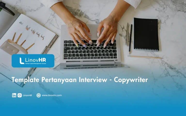 Template Pertanyaan Interview - Copywriter