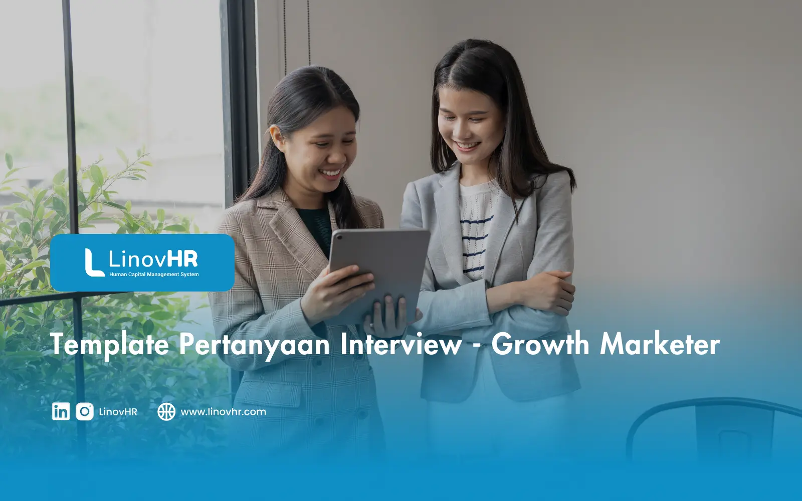 Template Pertanyaan Interview - Growth Marketer