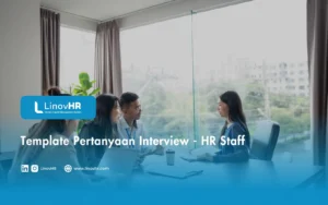 Template Pertanyaan Interview - HR Staff