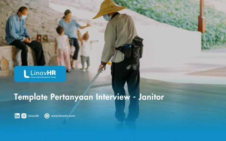 Template Pertanyaan Interview - Janitor