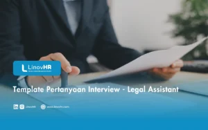 Template Pertanyaan Interview - Legal Assistant