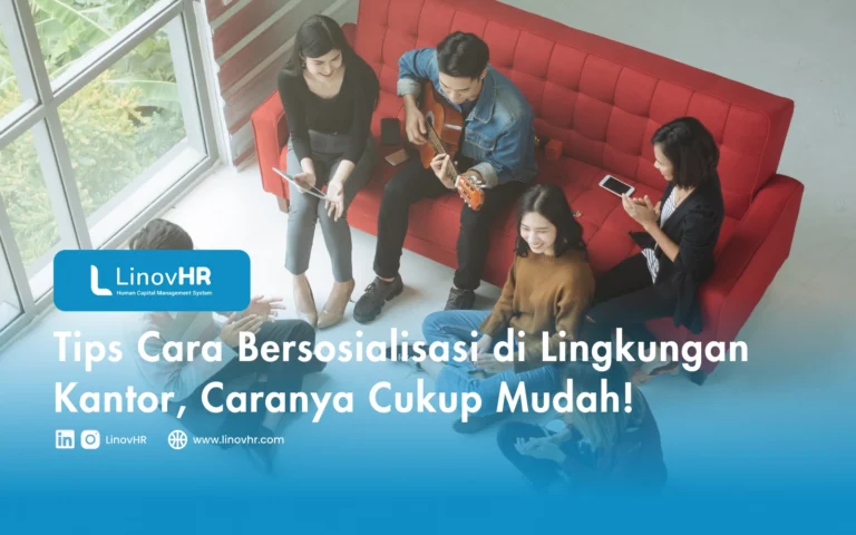 Tips Cara Bersosialisasi di Lingkungan Kantor, Caranya Cukup Mudah!