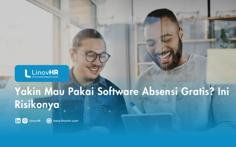 Yakin Mau Pakai Software Absensi Gratis? Ini Risikonya